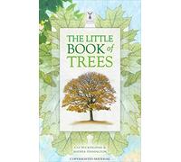 The Little Book Of Trees: A Visual Guide to Common Trees for Children Aged 7 to 12 Years