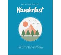 The Little Book of Wanderlust