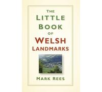 The Little Book of Welsh Landmarks