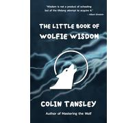 The Little Book of Wolfie Wisdom