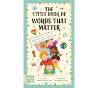 The Little Book of Words That Matter: 100 Words. Diaz, Harris