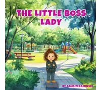 The Little Boss Lady (Girls Can Change The World)