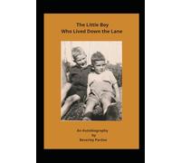 The Little Boy Who Lived Down The Lane