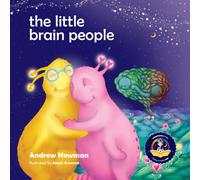The Little Brain People : Giving kids language and tools to help with yucky brain moments