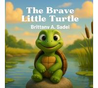The Little Brave Turtle