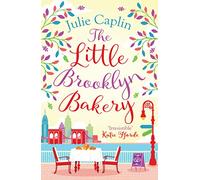 The Little Brooklyn Bakery – A heartwarming feel good novel full of cakes and romance! – Book 2