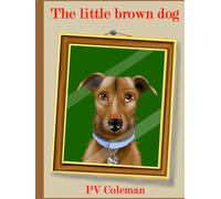 The little brown dog