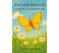 The Little Butterfly with the Crooked Wing
