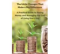 The Little Changes That Make a Big Difference