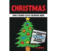 The Little Christmas Stained Glass Coloring Book (Dover Stained Glass Coloring Book)