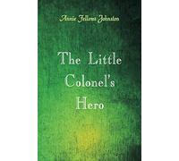 The Little Colonel's Hero
