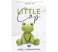 The Little Cop: an ABDL non-sexual little verse regression story - book 18