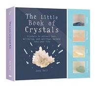 The Little Crystal Kit: Crystals to attract love, wellbeing and spiritual harmony into your life