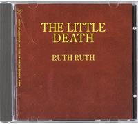 The Little Death by Ruth Ruth