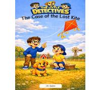 The Little Detectives: The Case of the Lost Kite