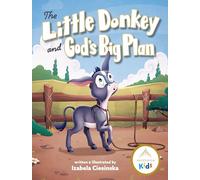 The Little Donkey and God's Big Plan