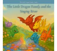 The Little Dragon Family and the Singing River: 2