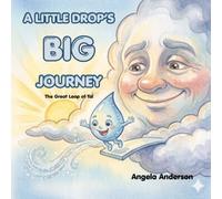 The Little Drop's Big Journey: The Great Leap of Tal