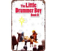 The Little Drummer Boy Book II Movie Poster Retro Funny Metal Tin Sign, Outdoor Home Wall Decoration 8x12inch