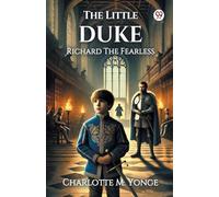 The Little DukeRichard The Fearless (Edition1)