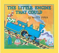 The Little Engine That Could: 60th Anniversary Edition