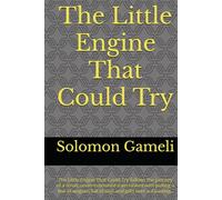 The Little Engine That Could Try: The Little Engine That Could Try follows the journey of a small, underestimated train tasked with pulling a line of wagons full of toys and gifts over a daunting .