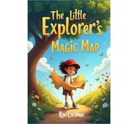 The Little Explorer’s Magic Map