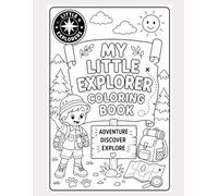 The Little Explorers Coloring Book