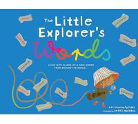 The Little Explorer's Words
