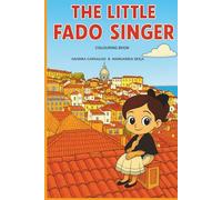 The Little Fado Singer: Colouring Book
