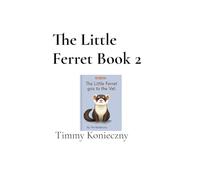 The Little Ferret Book 2