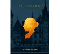 The Little Field of Self