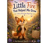 The Little Fire That Helped Me Grow: 2 (Garden, Ashes and Jesus)