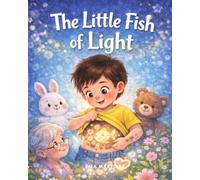 The little fish of light