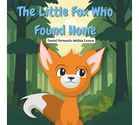 The Little fox who found Home