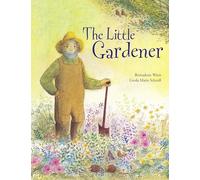 The Little Gardener