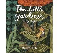 The Little Gardener