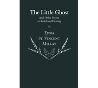 The Little Ghost - And Other Poems on Grief and Healing
