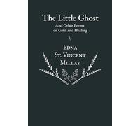 The Little Ghost - And Other Poems on Grief and Healing