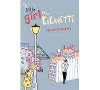 The Little Girl and the Cigarette