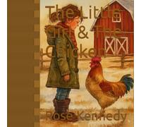 The Little Girl & The Chicken