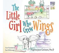 The Little Girl Who Grew Wings