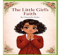 The Little Girl's Faith
