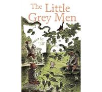 The Little Grey Men