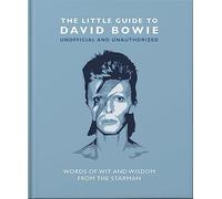 The Little Guide To David Bowie