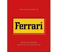 The Little Guide to Ferrari