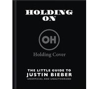 The Little Guide to Justin Bieber