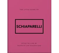 The Little Guide to Schiaparelli