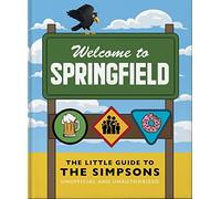 The Little Guide to The Simpsons: The show that never grows old