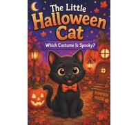 The Little Halloween Cat: Which Costume Is Spooky?